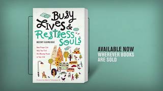 Busy Lives and Restless Souls Short Trailer