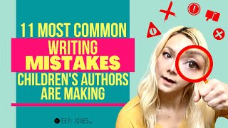 11 MOST Common Writing Mistakes Children