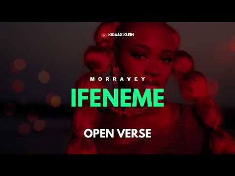 Morravey - Ifineme (OPEN VERSE) Instrumental BEAT + HOOK