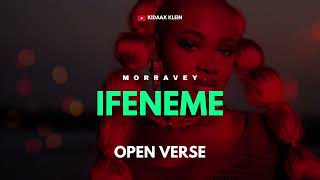 Morravey - Ifineme (OPEN VERSE) Instrumental BEAT + HOOK