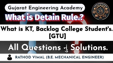 What is Detain Rule.? KT, Backlog College Student