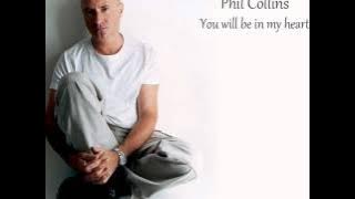 Phil Collins - You Will Be In My Heart *HQ*