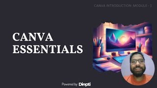 Canva Essentials -  Module - 1 | Canva Course