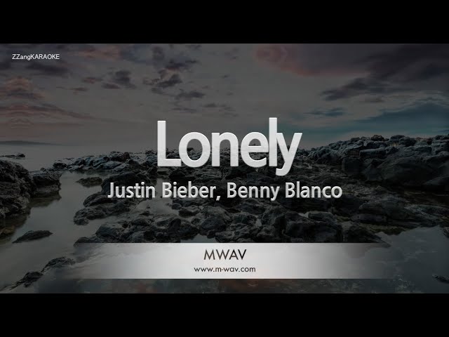 Justin Bieber, Benny Blanco-Lonely (Karaoke Version)