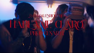 Háblame Claro - Dayko & Enrique Rios X Prod Cesar H Video Oficial