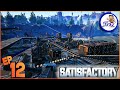 SATISFACTORY Let's Play - MAKING A MESS AGAIN (So many Machines) - Ep 12