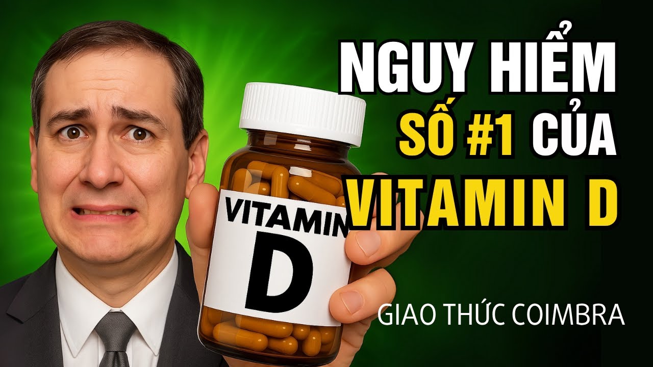 Nguy Hiểm Số #1 Của Vitamin D mà Bạn Nhất Định Phải Biết!I Giao thức Coimbra Protocol