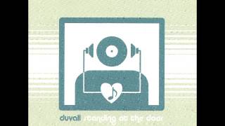 Watch Duvall Time Is Gone video