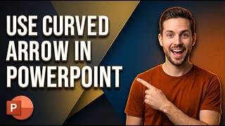 How To Use Curved Arrow In PowerPoint (Easy Guide)