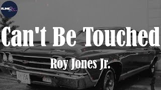 Roy Jones Jr., "Can't Be Touched" (Lyric Video)