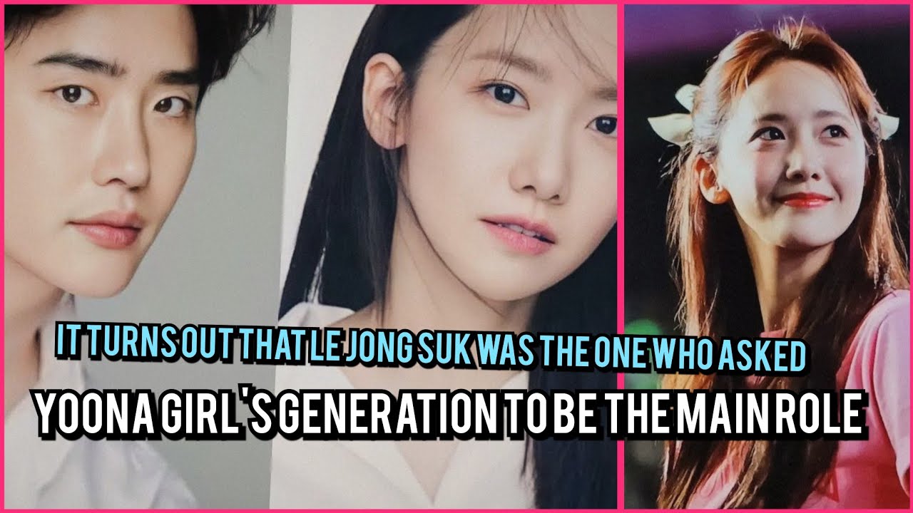 lee jong suk recommends yoona girls generation as acting opponent 