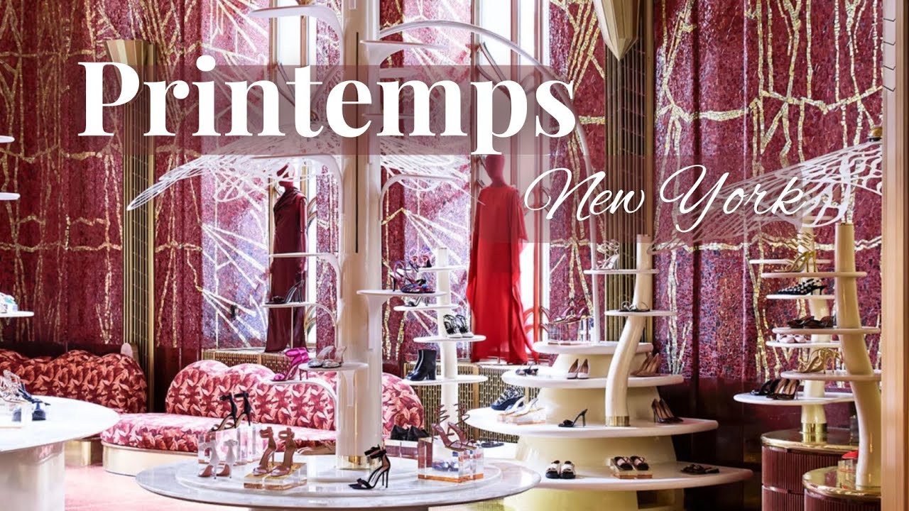 Шопинг в Printemps New York: Первый французский люксовый универмаг в США
