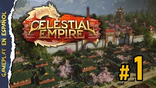 CELESTIAL EMPIRE | Ep.1 - El nuevo Anno Chino (Gameplay Español) screenshot 5