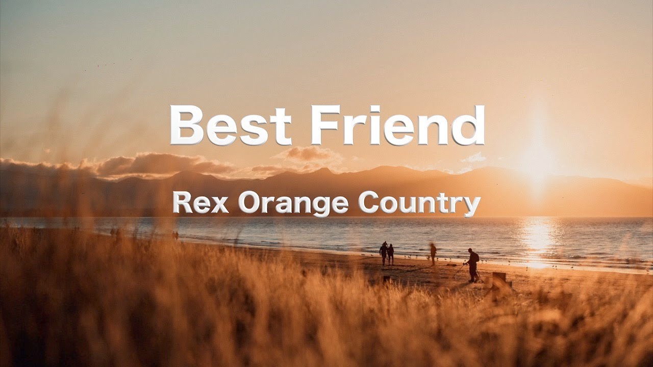 Best Friend-Rex Orange Country(Karaoke Version) - YouTube