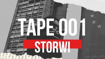 Storwi - TAPE 001 (Official Video)
