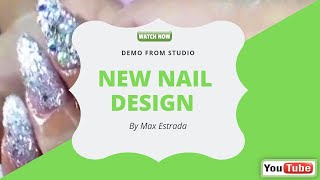 Max Estrada - Design nail new live from our studios 😍85