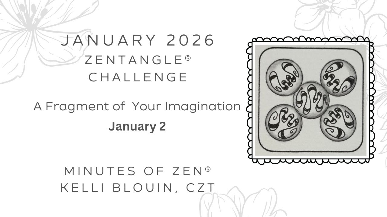 Минуты дзен - Зентангл для начинающих ® - Фрагмент вашего воображения 2026 - 2 января. Шлингл.