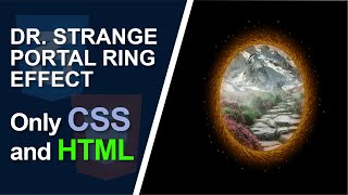 How to create and animate the Dr. Strange portal ring effects [using HTML and CSS (SASS)]