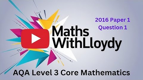AQA L3 Core Maths 2016 Paper 1 Q1