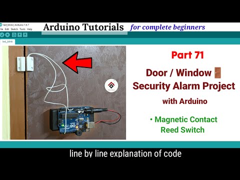 Arduino Door Security System Project with MC-38 Magnetic Reed Switch | Door security for home [CODE]