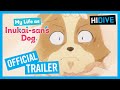 My Life as Inukai-san's Dog | HIDIVE