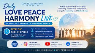 Love Peace Harmony World Movement
