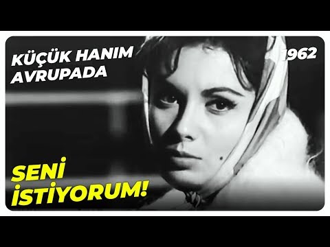 Küçük Hanım Avrupada - Beni Güvertede Bekle Beni | Belgin Doruk Ayhan Işık | Yeşilçam Filmi