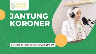Download Lagu SULTAN PODCAST #13 | Jantung Konorer bersama dr. Intan Yustikasari, Sp.JP-FIHA Download Lagu SULTAN PODCAST #13 | Jantung Konorer bersama dr. Intan Yustikasari, Sp.JP-FIHA