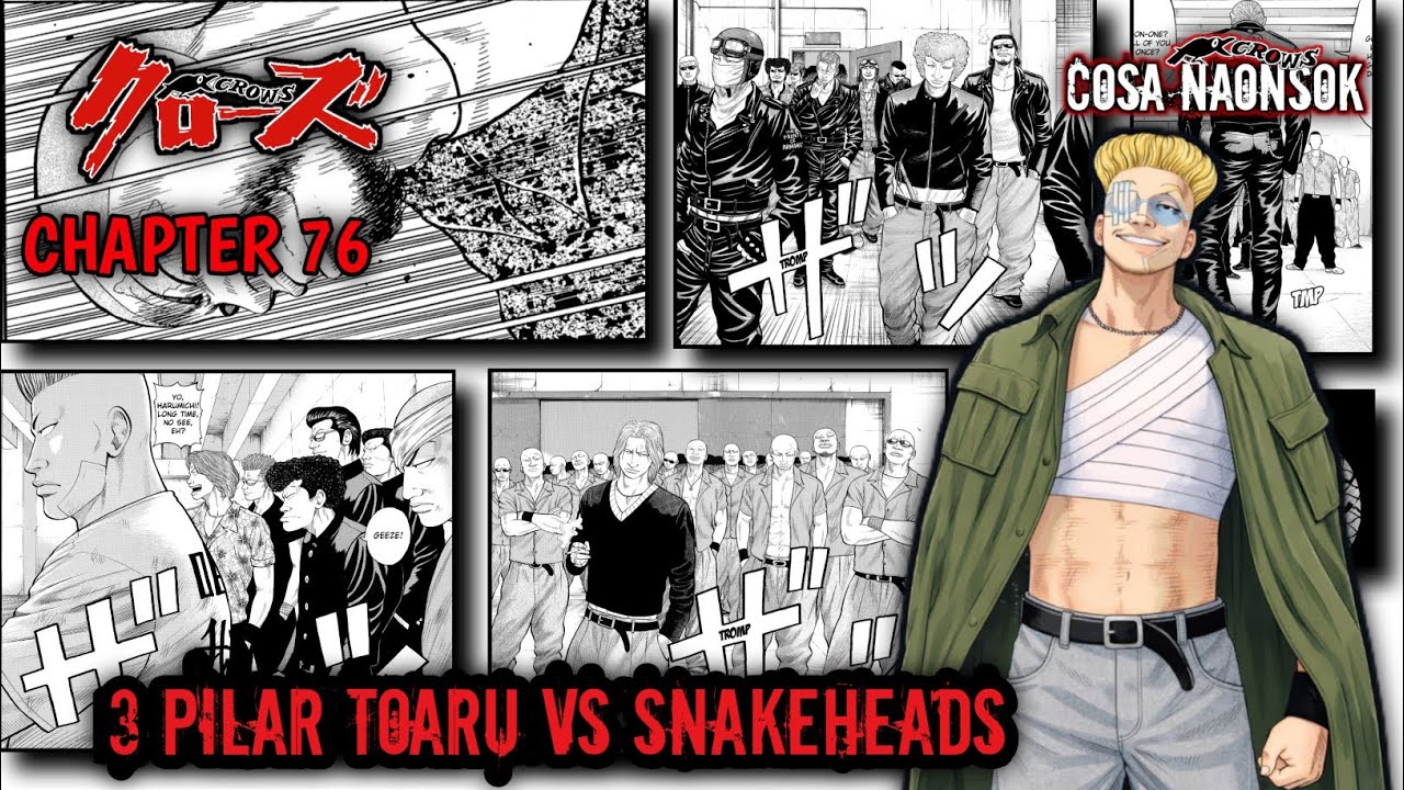 3 PILAR TOARU MUNCUL DIHADAPAN SNAKEHEADS | CROWS CHAPTER 76 