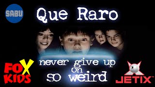 RECORDANDO a QUE RARO (So Weird) | NOSTALGIA