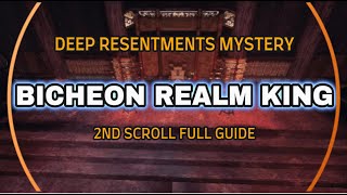 DEEP RESENTMENTS 2ND SCROLL - BICHEON REALM KING MIR4 NEW MYSTERY FULL & CLEAR GUIDE
