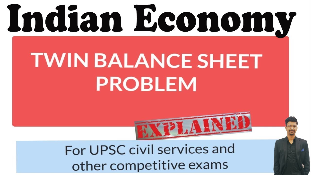 Twin Balance Sheet Problem Explained YouTube twin-balance-sheet-problem-explained-youtube