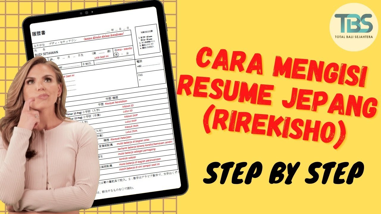 TOTAL BALI SEJAHTERA | Cara mengisi CV/ Resume/ Rirekisho untuk Kerja ...