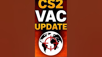 CS2 Anti-Cheat Update