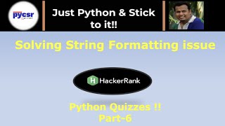 Hacker Rank Python Quiz Part-6 | PyCSR | Learn Python Online with Pankaj Soni