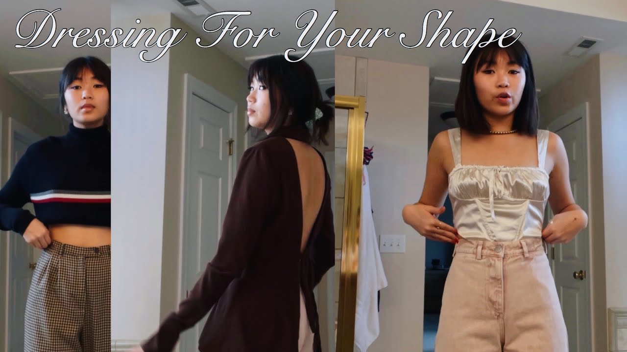 How To Dress For Your Body Shape - YouTube