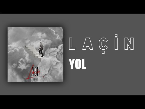 Laçin - Yol (Official Audio)