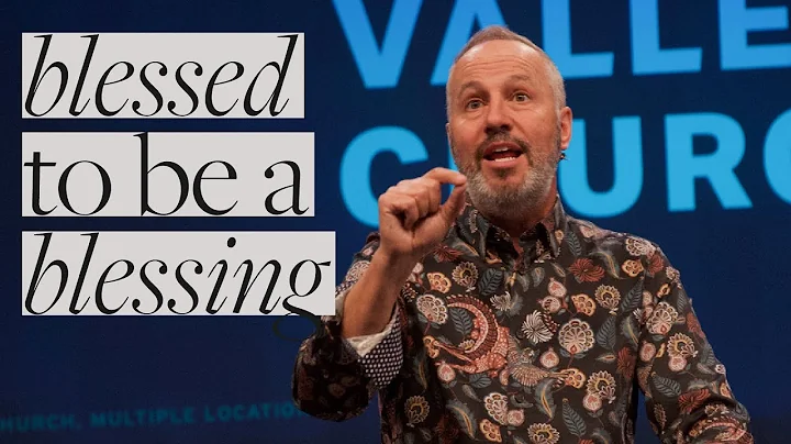 Blessed to Be a Blessing | Pastor Rob Ketterling |...