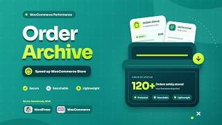 How to Archive Old WooCommerce Orders and Speed Up Your Store