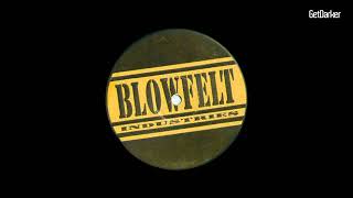 Blowfelt - Lickle Rolla Uk Garage Clic