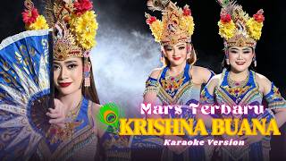 Karaoke Mars KRISHNA BUANA Terbaru 2026 || KRISHNA BUANA BERDENDANG || Audio Jernih Dan Glerrr