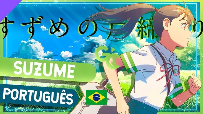 Suzume, novo filme do diretor de Your Name, ganha trailer legendado em  português; assista agora!