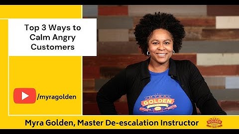 Top 3 Ways to Get Angry Customers to Back Down