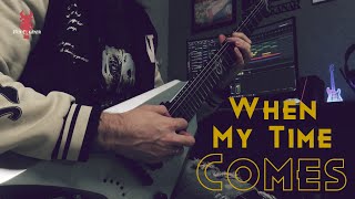 When My Time Comes (Official)