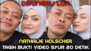 Tagih Bukti Video Syur 20 Detik, Nathalie Holscher: Ditunggu Loh