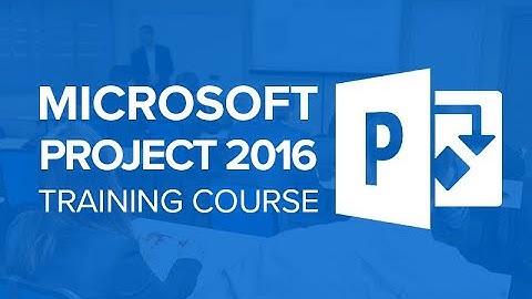 Microsoft Project Training: Lesson 01 - Getting Started, Topic 01 - Explore Project Interface