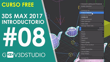 Aprende 3ds Max 2017 desde Cero 08 Viewcube, Modo aislado, Congelar, esconder y bloquear objetos