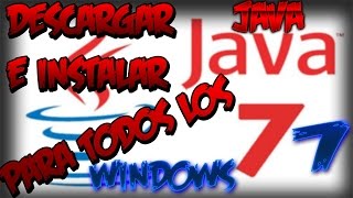 Descargar e instalar Java 7 Para Windows Xp/7/8.1/10