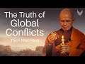 Wrong Perception &amp; Global Suffering | The TRUTH of War and Conflict with Thich Nhat Hanh #buddhist