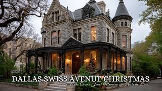🎄Dallas Swiss Avenue Christmas Home Tour | Inside the Crown Jewel Mansion of Historic Texas